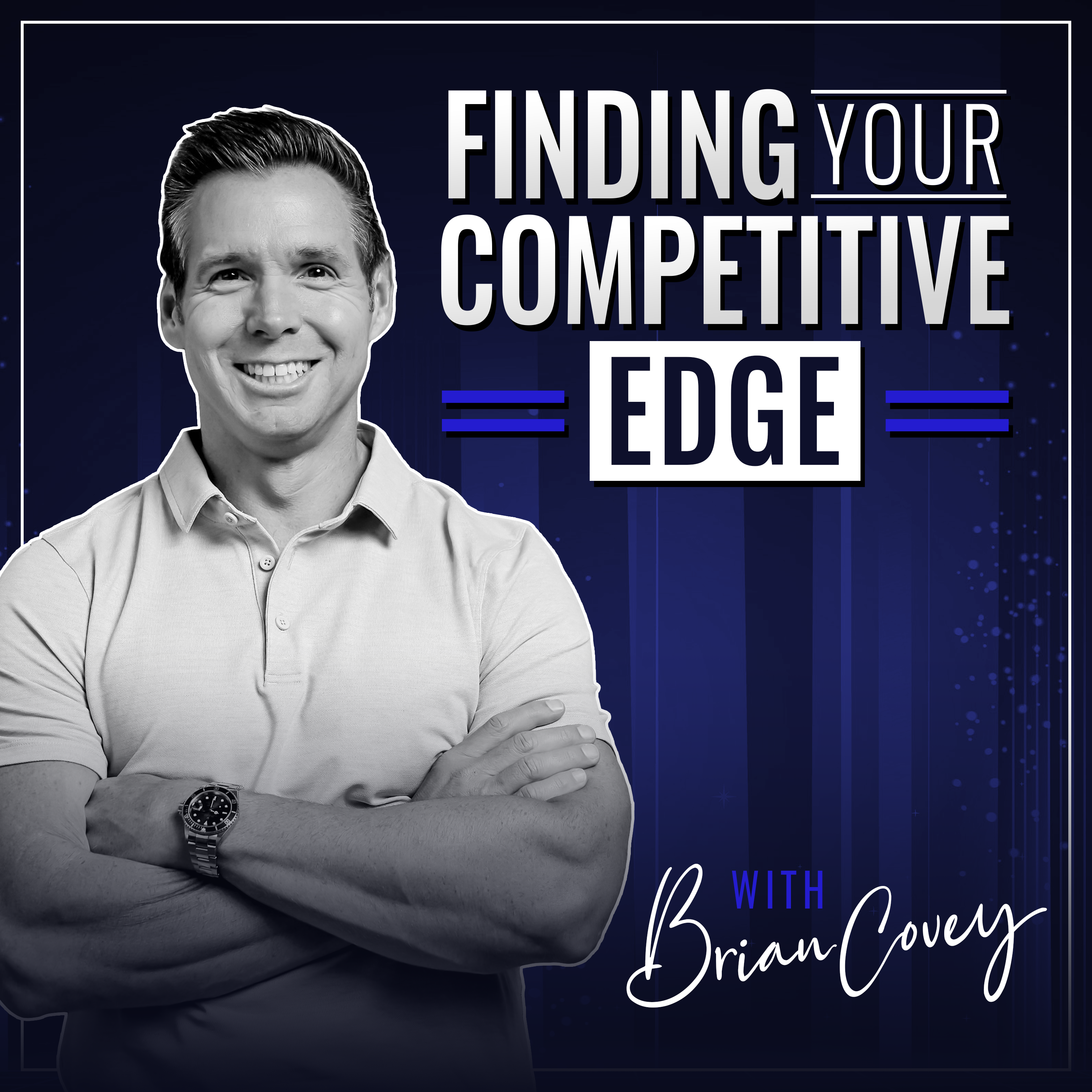 JMVO-Podcast Production-Finding Your Competitive Edge WIth Brian Covey